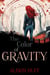 The Color of Gravity - Liminal Sigh, #1