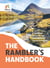 The Rambler's Handbook - A Seasonal Guide to the Best Walking Routes in Britain