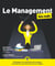Le Management pour les Nuls, 4e édition