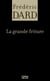 La grande friture