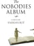 The Nobodies Album