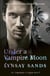 Under a Vampire Moon - Book Sixteen
