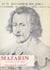 Mazarin - Aventure et politique