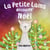 La Petite Lama Découvre Noël - Les Aventures de la Petite Lama, #1