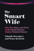 The Smart Wife - Why Siri, Alexa, and Other Smart Home Devices Need a Feminist Reboot