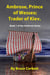 Ambrose, Prince of Wessex; Trader of Kiev. - The Ambrose Sagas, #1