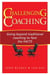 Challenging Coaching - Going Beyond Traditional Coaching to Face the FACTS