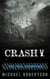 Crash V - Crash, #5