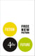 Fiction4theFuture: Free New Fiction