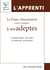 La Franc-Maçonnerie rendue intelligible à ses adeptes - Livre 1, L'Apprenti