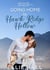 Going Home to Hawk Ridge Hollow - Rich & Rugged: a Hawkins Brothers Romance, #3