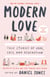 Modern Love, Revised and Updated - True Stories of Love, Loss, and Redemption