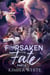 Forsaken Fate: Part Two - Forsaken Fate Trilogy, #2