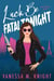 Luck Be Fatal Tonight - Roxy Horne Series, #2