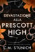 Devastazione Alla Prescott High - Gli Havoc, #3