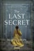The Last Secret - A Novel