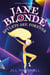 Jane Blonde Spylets Are Forever - Jane Blonde, Sensational Spylet, #7