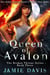 Queen of Avalon - Broken Throne, #3