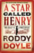A Star Called Henry