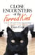 Close Encounters of the Furred Kind