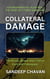 Collateral Damage - Echoes of War: The Russia-Ukraine Conflict and Its Global Ripples, #5