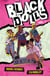 Black Dolls Vol. 1 - A kick-ass graphic novel about a Black female pop-punk band