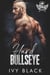Hard Bullseye - Steel Knights Motorcycle Club Romance Series, #3