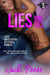 Lies You Tell - Men of Phantom, #2