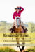 Kennedy Ryan: A Story of Adjustment and Adventure