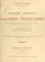 Histoire générale des colonies françaises - Étude historique, géographique, économique et postale de l'expansion coloniale des origines à nos jours. Ouvrage illustré de 225 gravures et d'une planche hors-texte en couleurs
