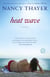 Heat Wave - A Novel