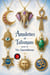 Amulettes et Talismans pour la Vie Quotidienne