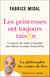 Les princesses ont toujours raison - La sagesse des contes et légendes pour déjouer les pièges d'auj