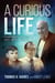 A Curious Life: From Rebel Orphan to Innovative Scientist