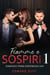 Fiamme e Sospiri Romance prima esperienza gay - Fiamme e Sospiri, #1
