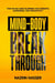 The Mind-Body Breakthrough: Your 90-Day Habit Blueprint for Strength, Confident, and Productivity