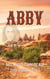 Abby I - Mit Butch Cassidy auf dem Outlaw Trail