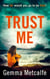 Trust Me
