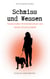 Schmiss und Wessen - Humorvoller Kriminalroman von einem Hund erzählt