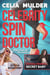 Celebrity Spin Doctor - Celebrity Spin Doctor, #1
