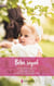 Bébé royal - Le secret d'Amalia - L'enfant du roi - L'héritier des Montoro