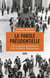 La Parole présidentielle. De la geste gaullienne à la frénésie médiatique - De la geste gaullienne à la frénésie médiatique