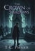 The Crown of Shadows