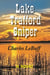 Lake Trafford Sniper