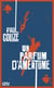 Un parfum d'amertume