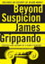 Beyond Suspicion