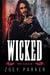 Wicked (Book 2) - Iron Raiders MC, #2