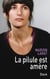 La pilule est amère