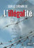 Sur le chemin de l'illégalité