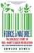 Force of Nature - The Unlikely Story of Wal-Mart's Green Revolution